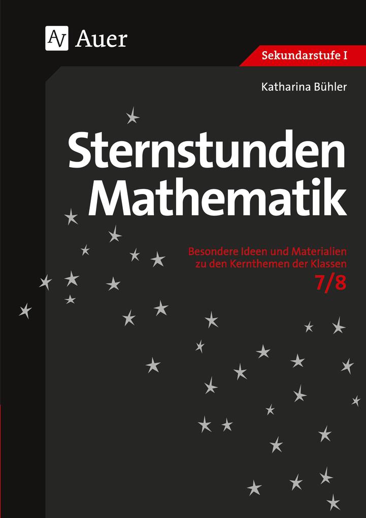 Auer Verlag I.d.aap Lw Sternstunden Mathematik 7/8