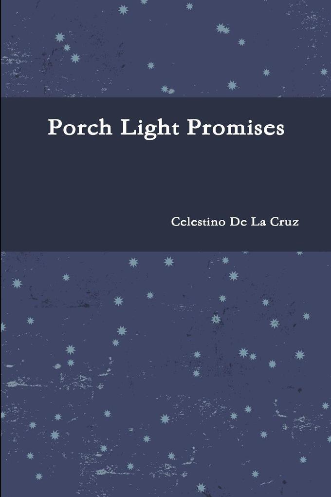 Porch Light Promises