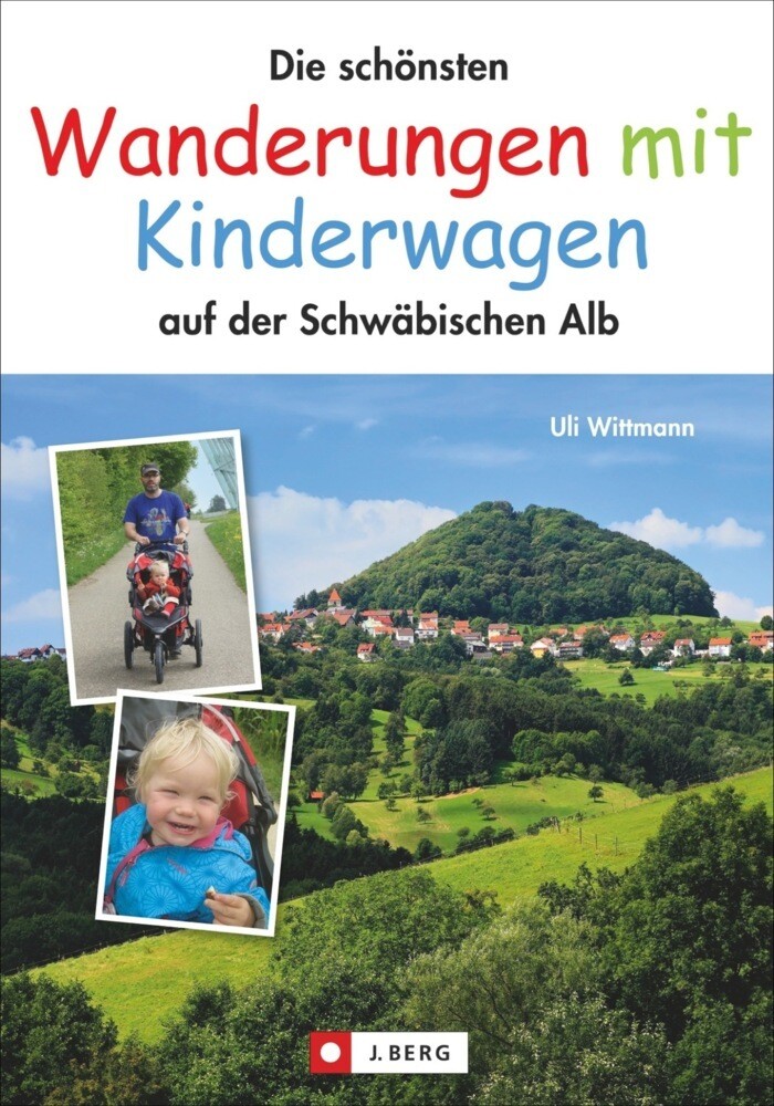 Image of Die schönsten Wanderungen mit Kinderwagen auf der Schwäbischen Alb