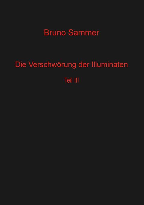 Image of Die Verschwörung der Illuminaten Teil 3