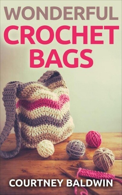 Wonderful Crochet Bags