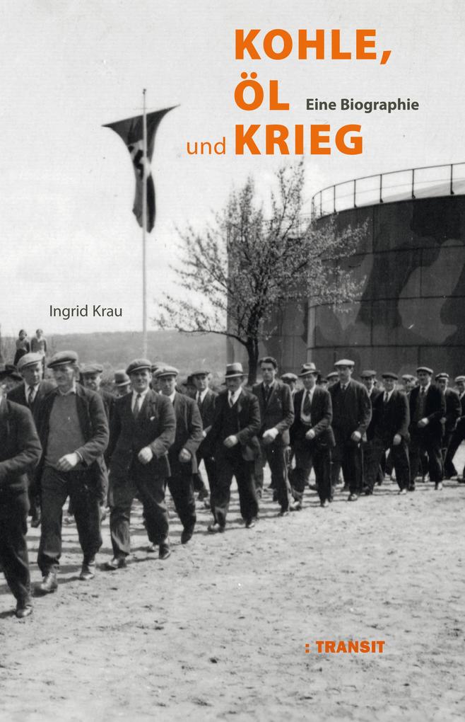 Kohle Öl und Krieg