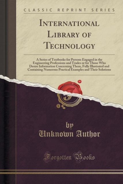 International Library of Technology als Taschenbuch von Unknown Author