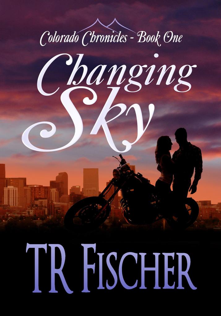 Changing Sky (Colorado Chronicles #1)