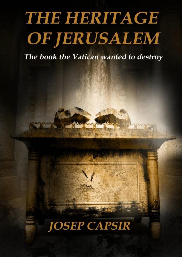 The Heritage of Jerusalem