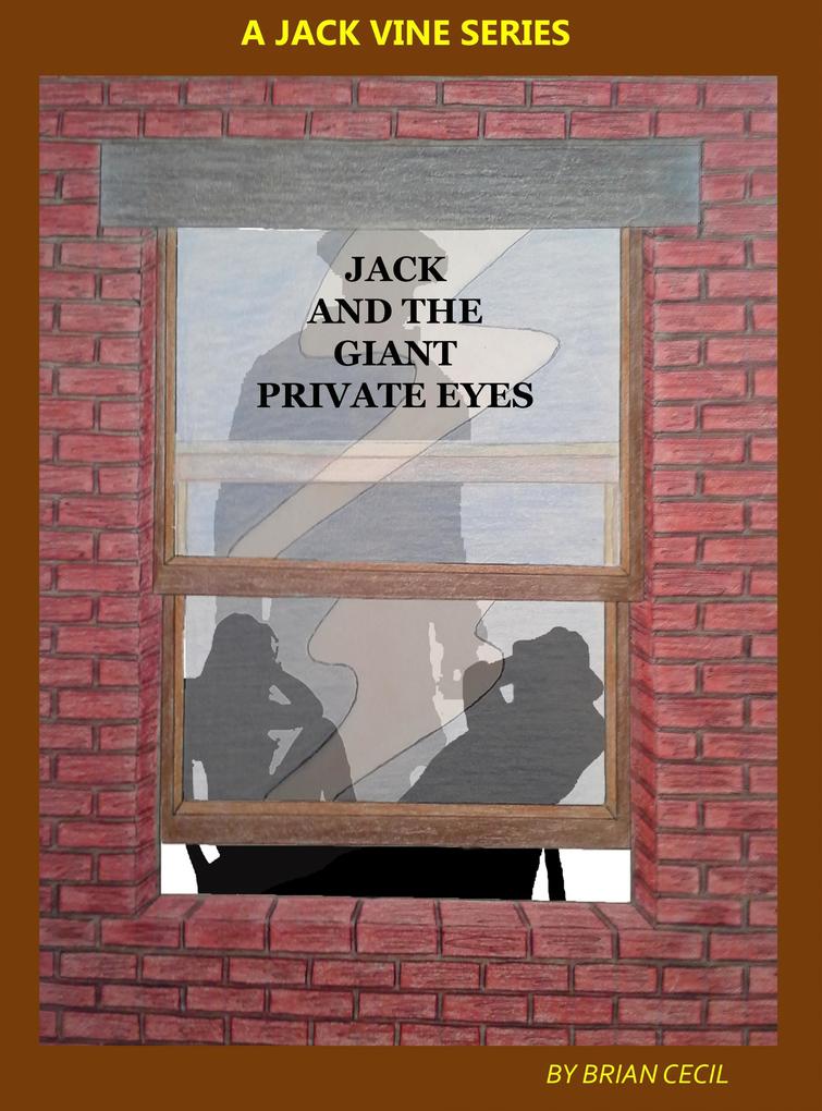 Jack And The Giant Private Eyes