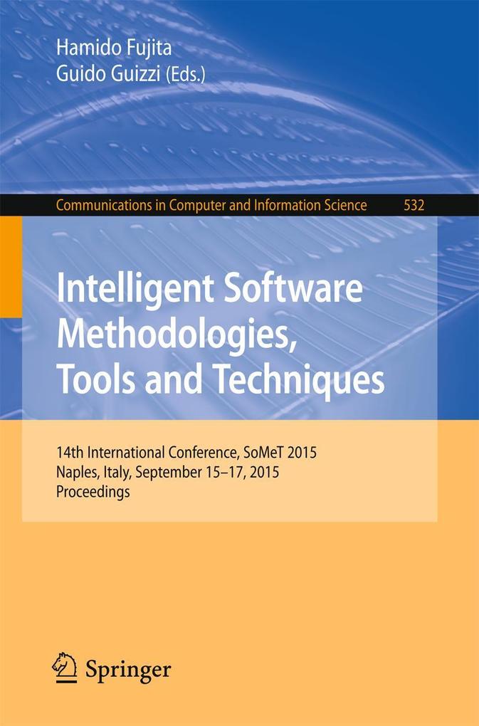Intelligent Software Methodologies Tools and Techniques