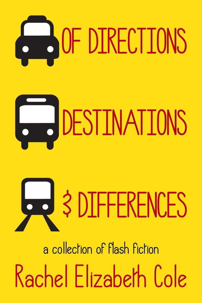 Of Directions Destinations and Differences