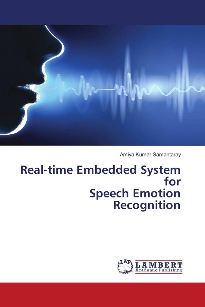 Real-time Embedded System for Speech Emotion Recognition