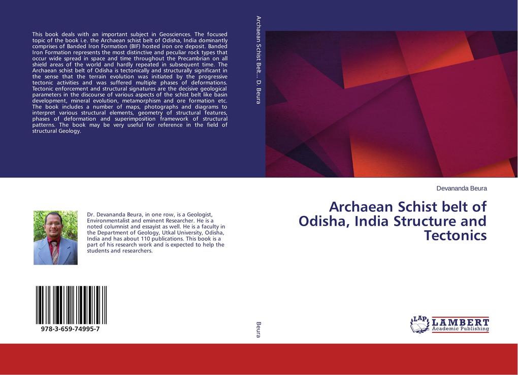 Archaean Schist belt of Odisha India Structure and Tectonics