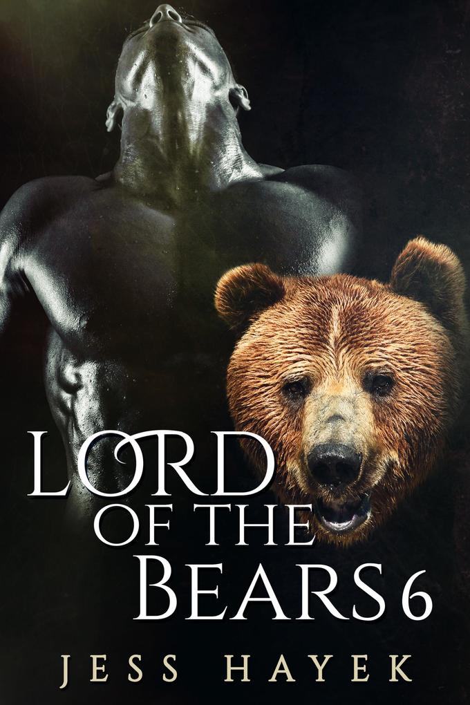 Lord of the Bears 6 (Bear-Lord #6)