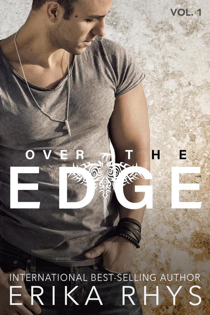 Over the Edge 1 (The Over the Edge Series #1)