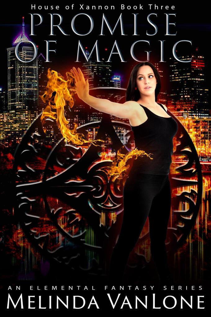 Promise of Magic (House of Xannon #3)