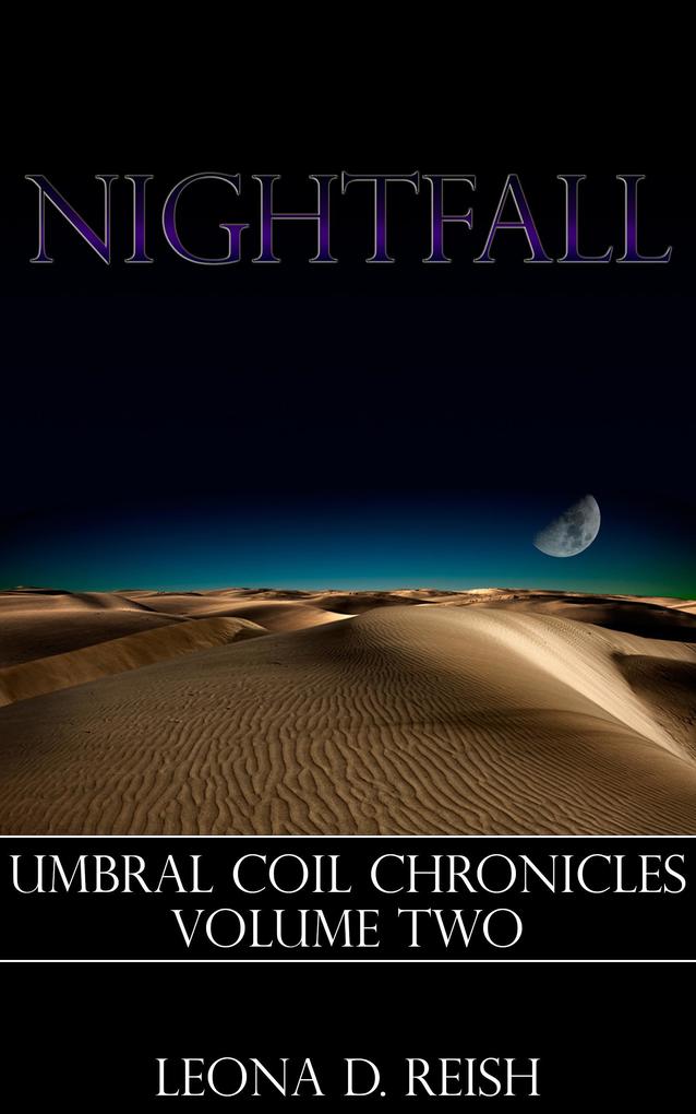 Nightfall (Umbral Coil Chronicles #2)