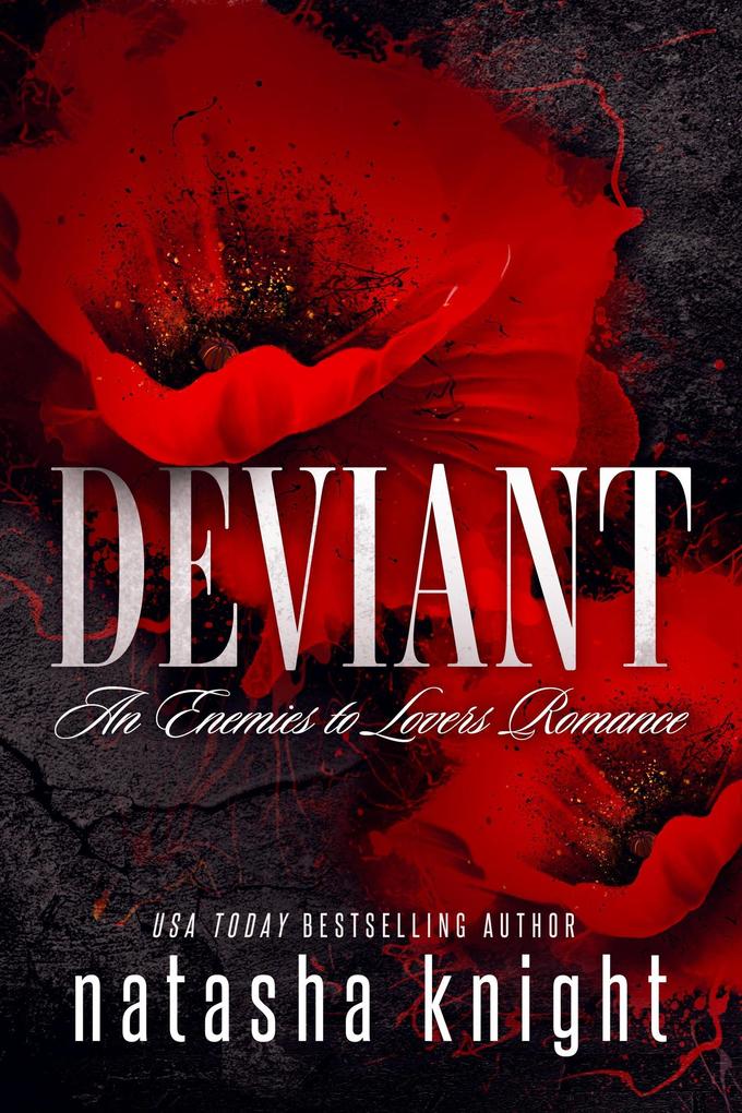 Deviant: an Enemies-To-Lovers Romance