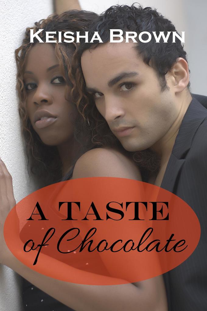 A Taste of Chocolate