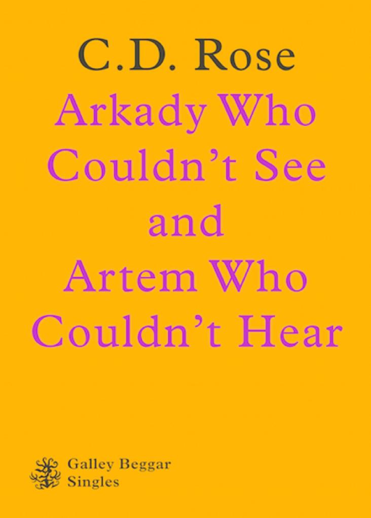 Arkady Who Couldn‘t See And Artem Who Couldn‘t Hear
