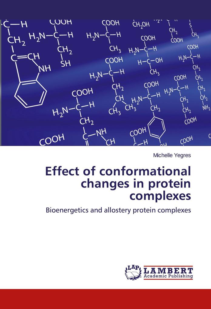 Effect of conformational changes in protein complexes