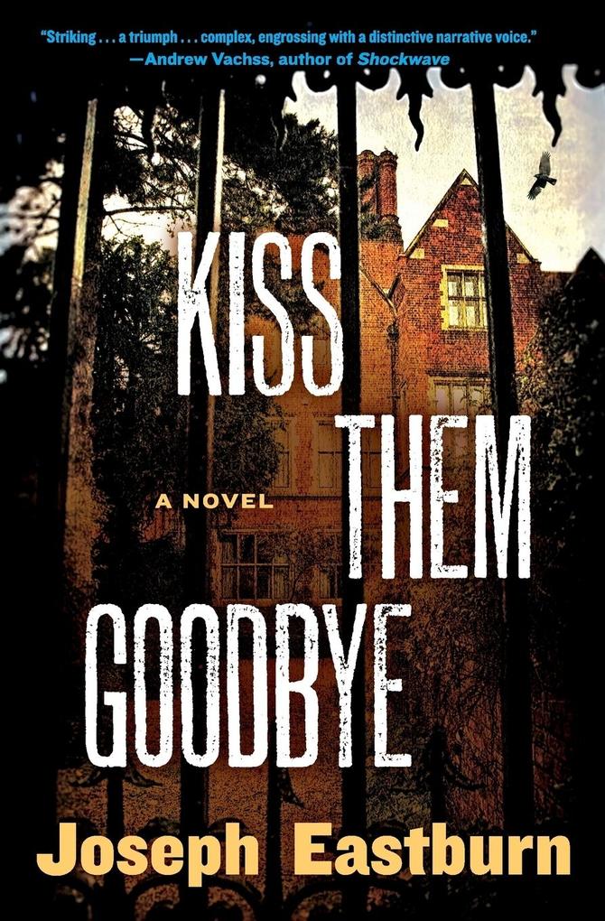 KISS THEM GOODBYE PB
