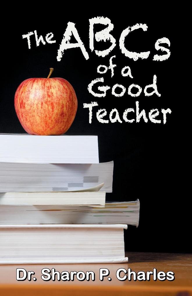 The ABCs of a Good Teacher