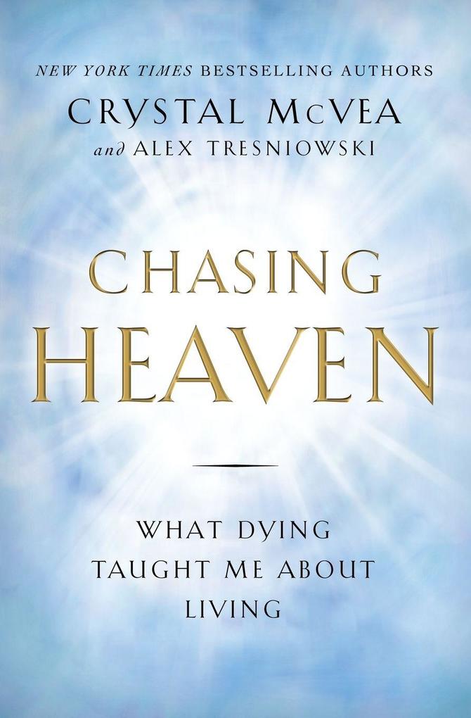 Chasing Heaven