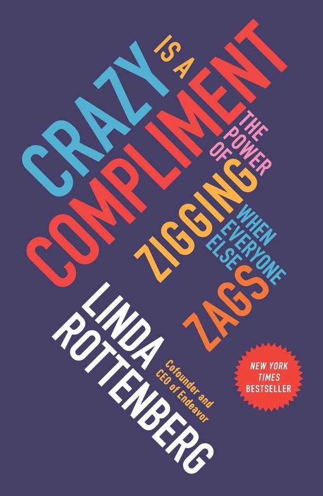 Crazy Is a Compliment