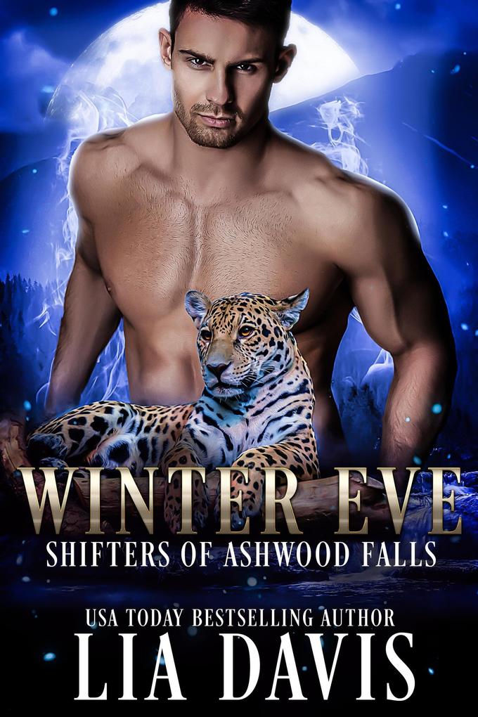 Winter Eve (Shifters of Ashwood Falls #1)