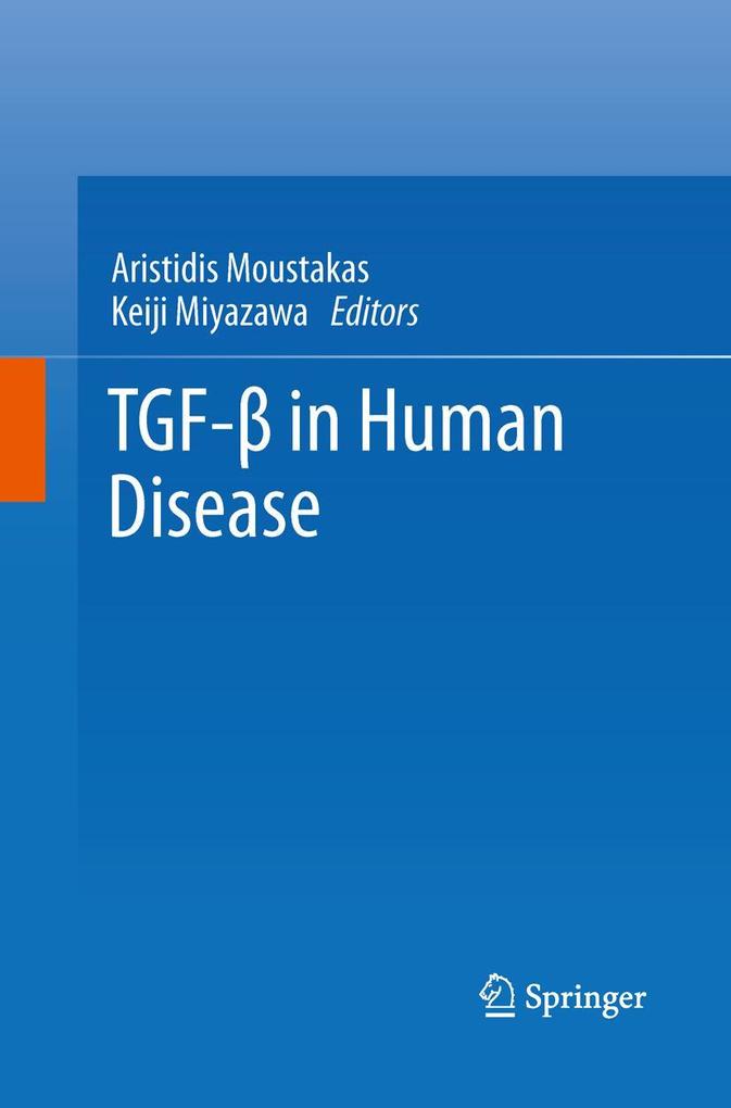 TGF- in Human Disease
