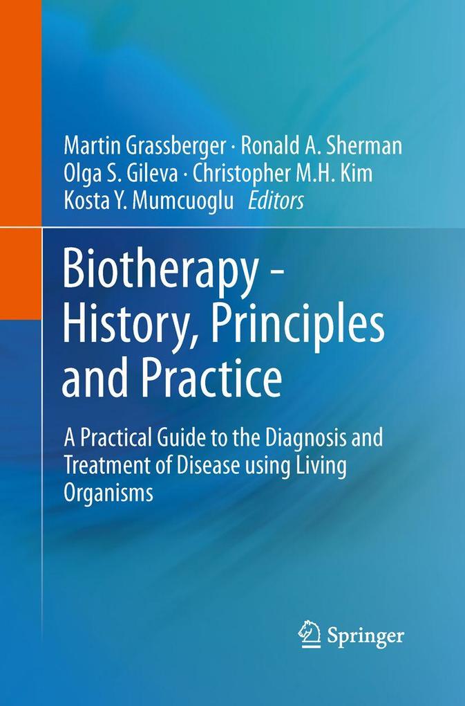 Biotherapy - History Principles and Practice