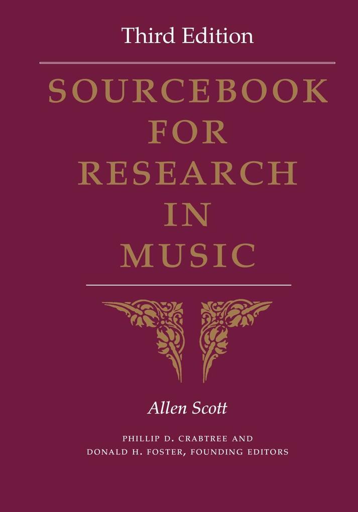 Sourcebook for Research in Music Third Edition