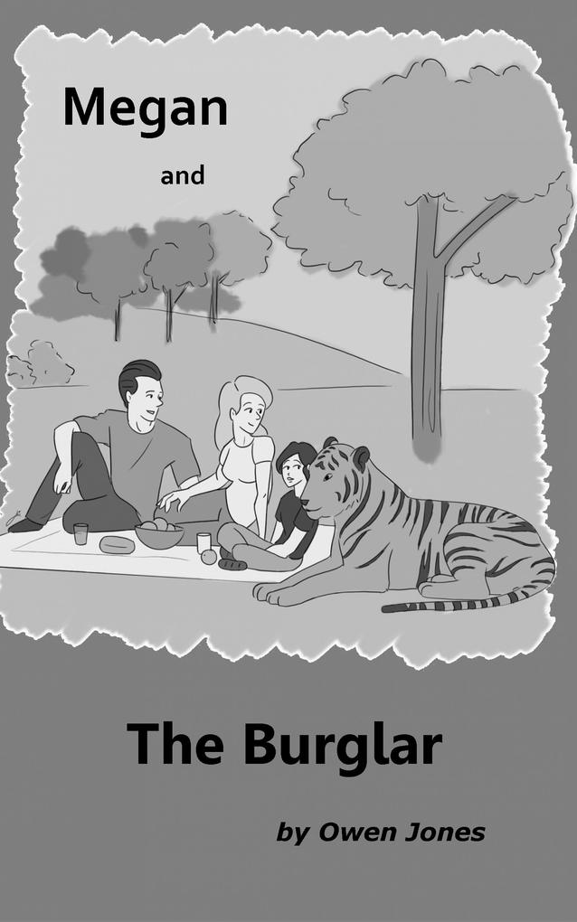 Megan and The Burglar