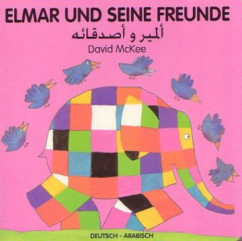 Image of Elmar und seine Freunde Deutsch-Arabisch