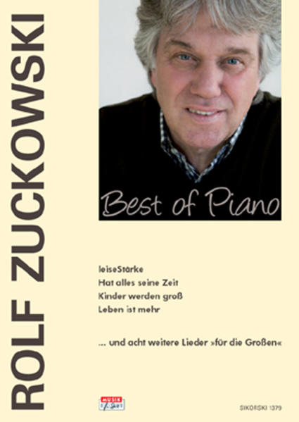 Best of Piano - LeiseStärke u. a. Lieder für die Großen Bearbeitungen für Klavier