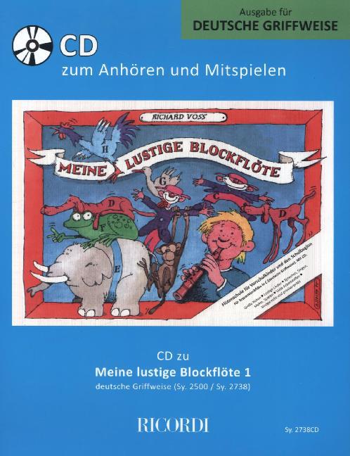 Meine lustige Blockflöte (deutsche Griffw.) 1 Audio-CD