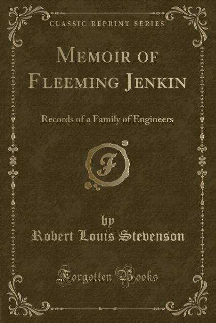 Memoir of Fleeming Jenkin als Taschenbuch von Robert Louis Stevenson