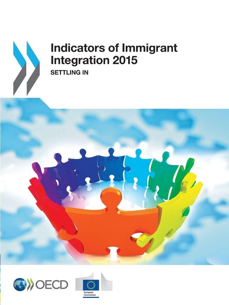 Indicators of Immigrant Integration 2015