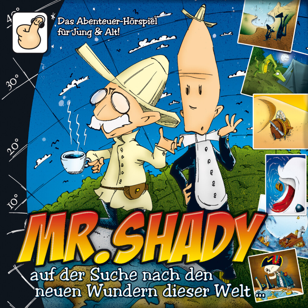 Mr. Shady Teil 2: Mister Shady auf der Suche nach den neuen Wundern dieser Welt (Teil 2)