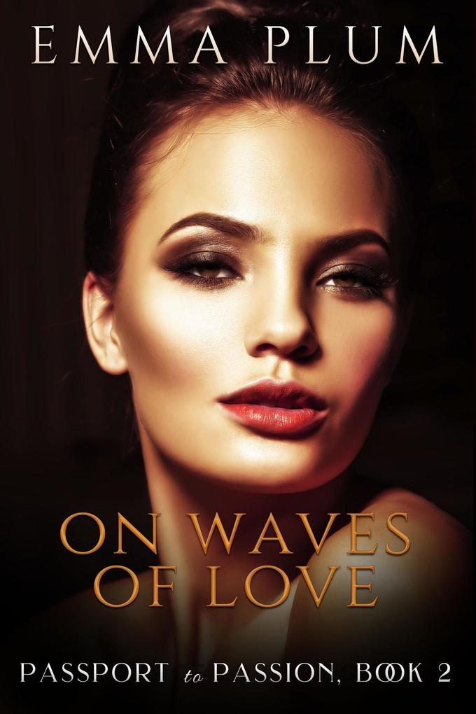 On Waves of Love (Passport To Passion #2)