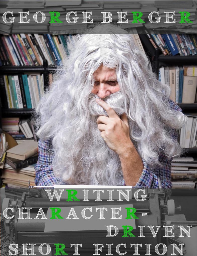 Writing Character-Driven Short Fiction