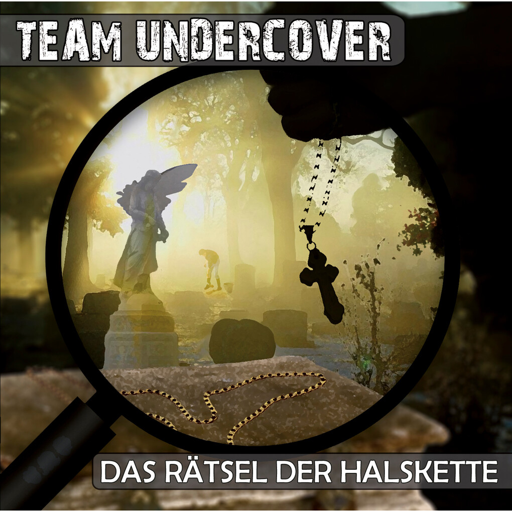 Team Undercover Folge 2: Das Rätsel der Halskette