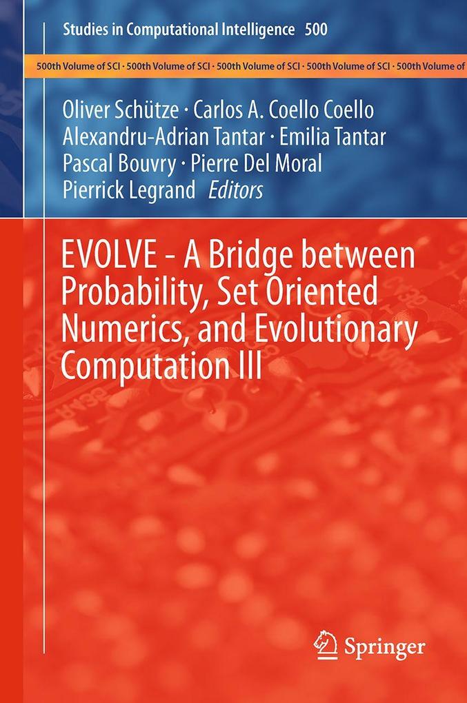 EVOLVE - A Bridge between Probability Set Oriented Numerics and Evolutionary Computation III