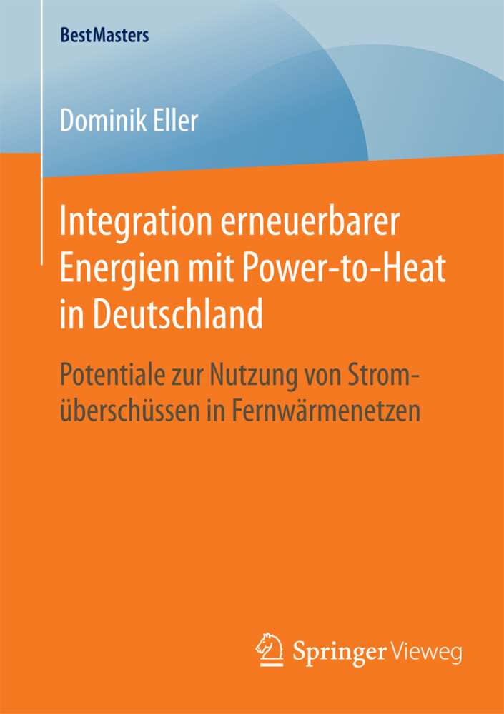 Integration erneuerbarer Energien mit Power-to-Heat in Deutschland