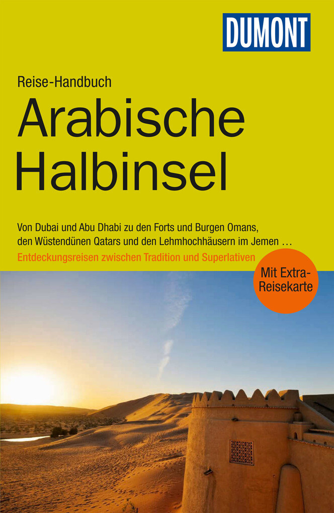 DuMont Reise-Handbuch Reiseführer Arabische Halbinsel als eBook Download von Gerhard Heck, Manfred Wöbcke - Gerhard Heck, Manfred Wöbcke