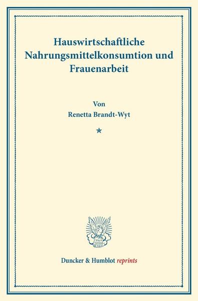 Hauswirtschaftliche Nahrungsmittelkonsumtion und Frauenarbeit.