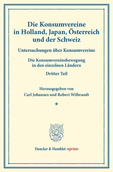 Die Konsumvereine in Holland Japan Österreich und der Schweiz.
