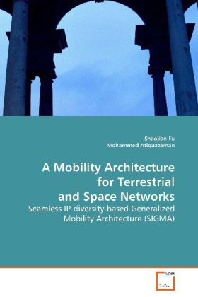 A Mobility Architecture for Terrestrial and Space Networks