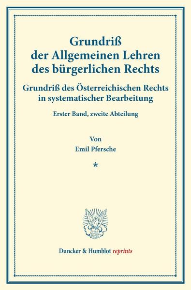 Grundriß der Allgemeinen Lehren des bürgerlichen Rechts.