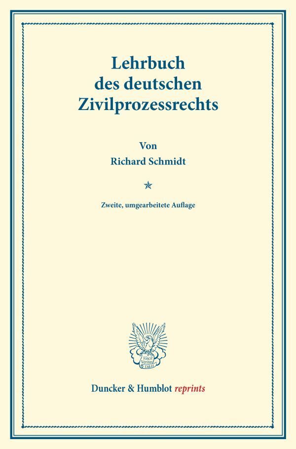 Lehrbuch des deutschen Zivilprozessrechts.
