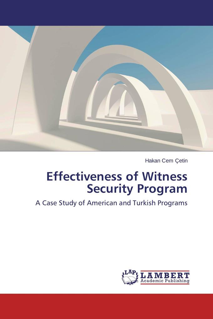 Effectiveness of Witness Security Program