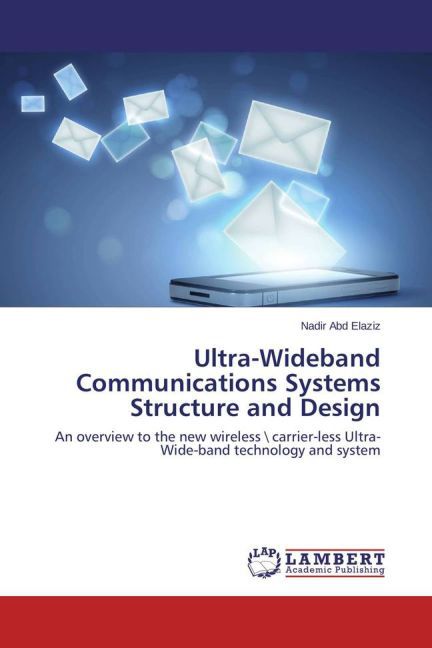Ultra-Wideband Communications Systems Structure and 